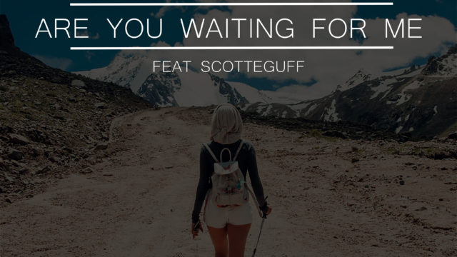 Art cover for the single "Are you waiting for me" by Tuxero and Scotteguff